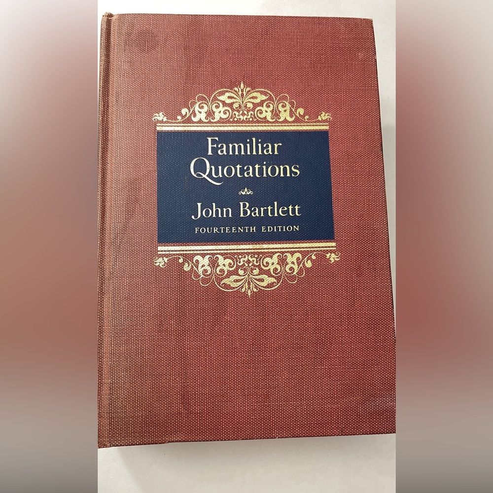 Vintage Book - Familiar Quotations by John Bartlett Fourteenth Edition
